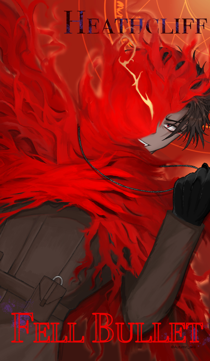 히스클리프 Fell Bullet